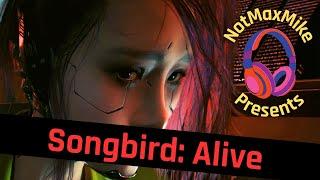 This is why Songbird is still alive | NotMaxMike Presents