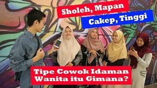 Bagaimana Kriteria Cowok Idaman Wanita?  Social Experiment