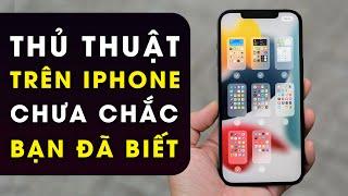 Những mẹo hay dành cho iPhone có thể bạn không biết