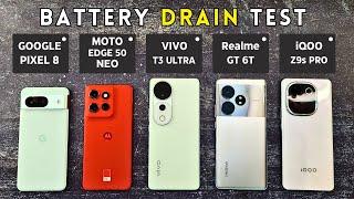 Google Pixel 8 vs Moto Edge 50 Neo vs VIVO T3 Ultra vs Realme GT 6T vs iQOO Z9s Pro BATTERY DRAIN