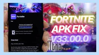 Download Fortnite APK Fix V33.00.0 for Device Not Supported in 2024