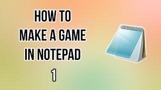 Programming Tutorial - How to make a game in Notepad #1