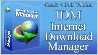 IDM CRACK  INTERNET DOWNLOAD MANAGER 2022  UPDATED OCTOBER 2022