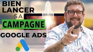 GOOGLE ADS : les 5 réflexes à avoir avant de lancer une Campagne