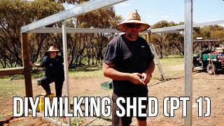 Homestead Milking Shed Part 1: Steel Frame