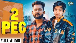 SD Dhaniya : 2PEG (Full Audio ) Vicky Tarori | Shanaya Verma | New Haryanvi Songs 2020