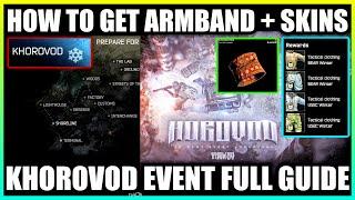 KHOROVOD EVENT QUEST FULL GUIDE (how to get armband, generator, transit locations, woods to customs)