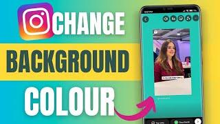 how to change background in instagram story me background ka colour kaise change kare 2023 in hindi