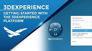 Getting Started with the 3DEXPERIENCE Platform