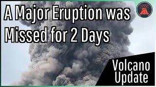 A Major Eruption Occurred; The Media & Advisory Systems Missed it