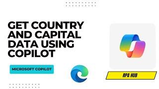 Get Country and Capital data using Copilot | Copilot Studio