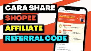 Cara Share Shopee Affiliate Referral Link