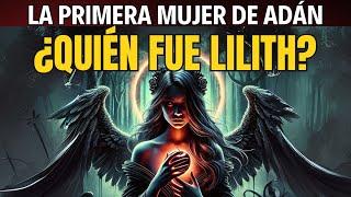  Lilith: La PRIMERA MUJER DE ADÁN que la Biblia SILENCIÓ ‍¿Demonio, O Diosa? ¿CUÁL ES LA VERDAD?