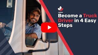 Become a Truck Driver in 4 Easy Steps