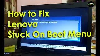 How to Fix Lenovo E41-51 Stuck On Boot Menu 2024