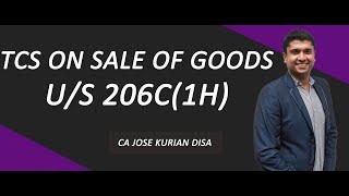 New TCS for Sellers U/s 206C(1H)| How to compute TCS on sale of good W.E.F 1st Oct 2020 u/s 206C(1H)