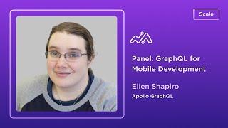 Panel: GraphQL for Mobile Development