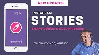 Instagram Stories: Smart Guides & Color Picker