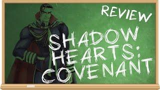 Shadow Hearts: Covenant - The Smartest Moron reviews