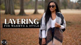 Layering for Warmth & Style - Simple Layering Tips