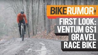 First Look at the New Ventum GS1 Gravel Race Bike