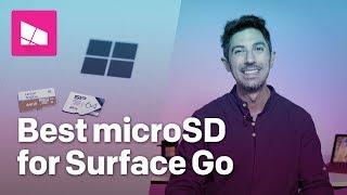 What's the best Surface Go microSD memory card? Watch this.