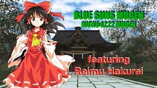 NICK54222 MUGEN: Blue Suns MUGEN Intro (Reimu Hakurei)