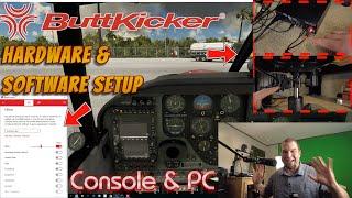 Want more Immersion in MSFS? ButtKicker Software/Hardware setup Review For MAX Immersion! Part 2