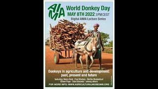 Donkeys in agriculture and development: past, present and future