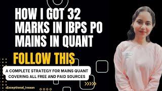 How to prepare for Mains QUANT || Follow this strategy || Bank exams 2024  || Exceptional insaan 