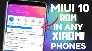 INSTALL MIUI 10 ROM THEME In any XIAOMI PHONES