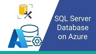 How to Set Up an Azure SQL Server Database