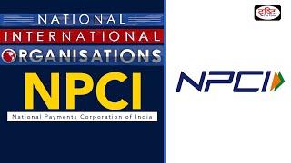 National Payments Corporation of India -National/International Organisations