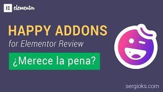  Happy Addons  (para #Elementor) | Review 2020 | ¿Merece la pena?