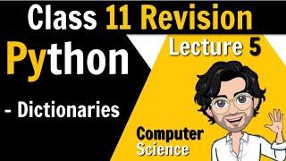 6. Dictionaries in Python for Class 12 Boards | Class 11th Revision
