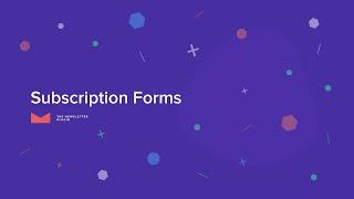 The Newsletter Plugin - Subscription forms