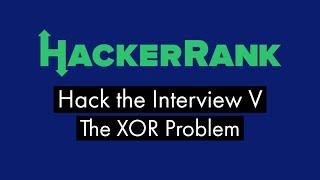 The XOR Problem HackeRank Solution