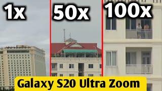 Samsung S20 Ultra Zoom Test 100x | World's First 108MP Camera Phone | Camera Comparison Test