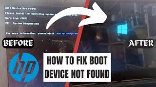 Fixed: Boot Device Not Found On Laptops (HP)