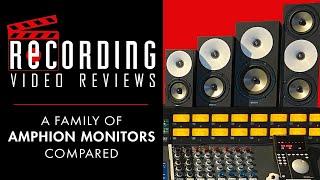 RECORDING Video Review: A Family Of Amphion Monitors Compared