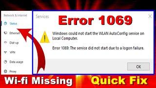 Error 1069 The service did not start due to a logon failure | Wifi missing Windows 10 | WIFI Problem