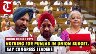 Nothing for Punjab in Union Budget, say Congress leaders Raja Warring and Charanjit Channi