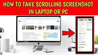 How to take scrolling screenshot full page in windows 10