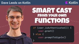 Smart Casts with Kotlin Contracts