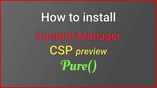 CM, CSP & Pure 0.222 Installation