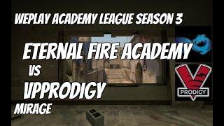 Eternal Fire Academy vs VPProdigy Highlights /  at WePlay Academy League Season 3