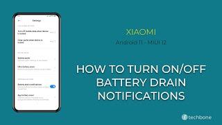 How to Turn on/off Battery drain notifications - Xiaomi [Android 11 - MIUI 12]