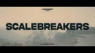 JayCandy - Scalebreakers
