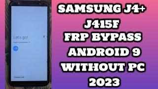 Samsung j4+ frp bypass Android 9 2023 | Samsun j415f frp bypass 2023