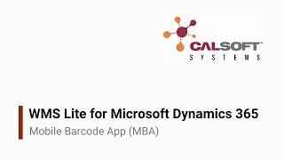 WMS Lite for Microsoft Dynamics 365 - Mobile Barcode App